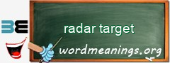 WordMeaning blackboard for radar target